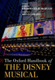Book cover of: Oxford Handbook of the Disney Musical. By: Dominic Broomfield-McHugh