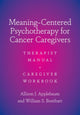 Book cover of: Meaning-Centered Psychotherapy for Cancer Caregivers. By: Allison J. Applebaum
