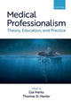 Book cover of: Medical Professionalism. By: Gia Merlo