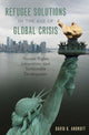 Book cover of: Refugee Solutions in the Age of Global Crisis. By: David K. Androff