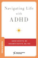 Book cover of: Navigating Life with ADHD