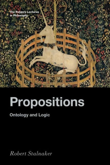 Book cover of: Propositions. By: Robert Stalnaker