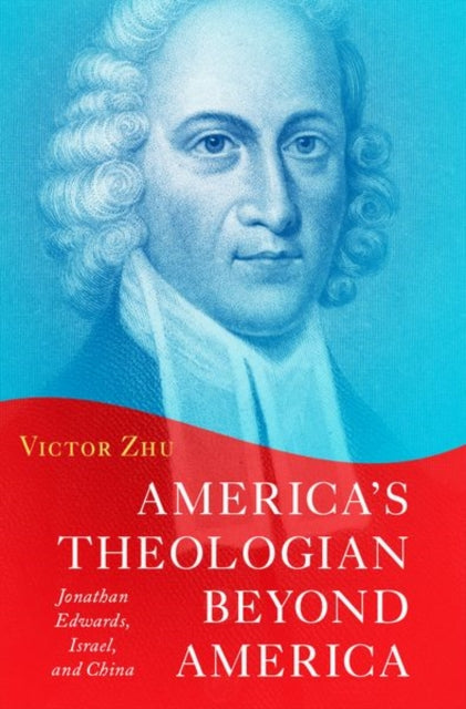 Book cover of: America's Theologian Beyond America. By: Victor Zhu