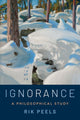 Book cover of: Ignorance. By: Rik Peels