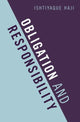 Book cover of: Obligation and Responsibility. By: Ishtiyaque Haji