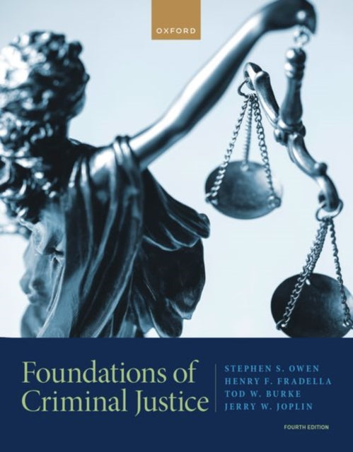 Book cover of: Foundations of Criminal Justice. By: Stephen S. Owen