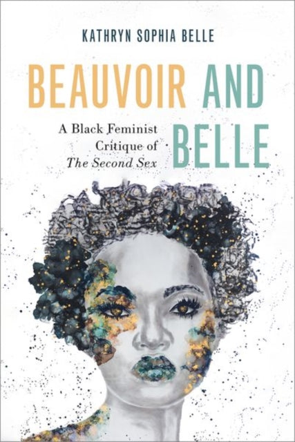 Book cover of: Beauvoir and Belle. By: Kathryn Sophia Belle