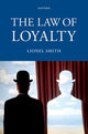 Book cover of: Law of Loyalty. By: Lionel Smith