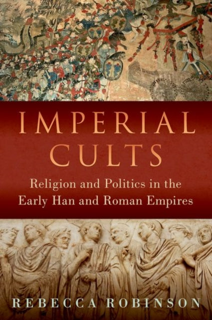 Book cover of: Imperial Cults. By: Rebecca Robinson