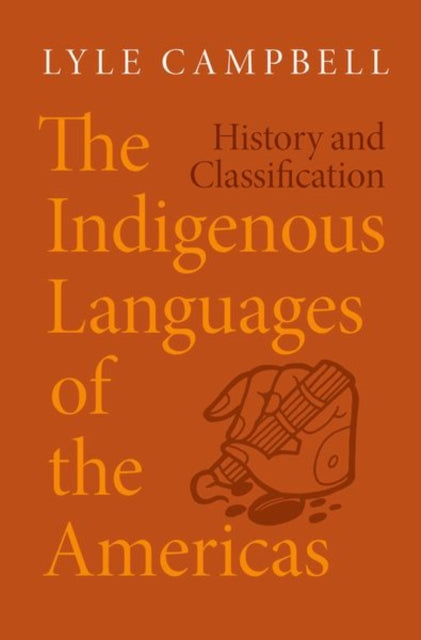 Book cover of: Indigenous Languages of the Americas. By: Campbell