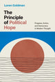 Book cover of: Principle of Political Hope. By: Loren Goldman