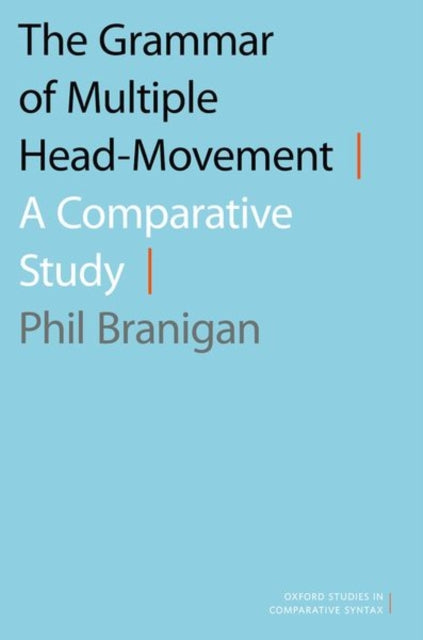 Book cover of: Grammar of Multiple Head-Movement. By: Phil Branigan