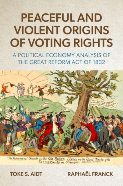 Book cover of: Peaceful and Violent Origins of Voting Rights