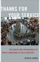 Book cover of: Thanks for Your Service. By: Peter D. Feaver