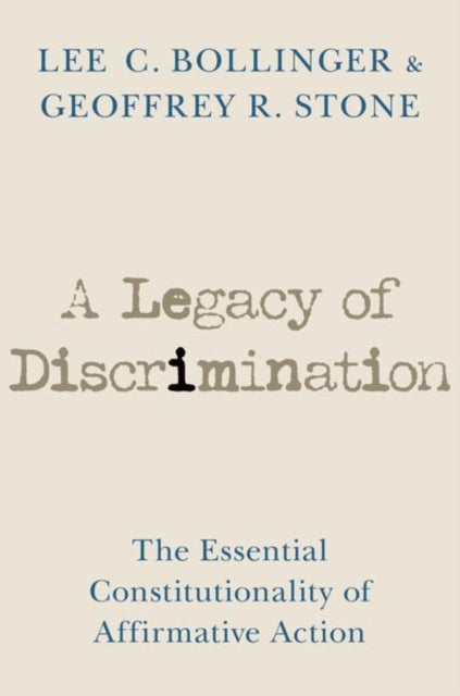 Book cover of: Legacy of Discrimination. By: Lee C. Bollinger