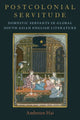 Book cover of: Postcolonial Servitude. By: Ambreen Hai