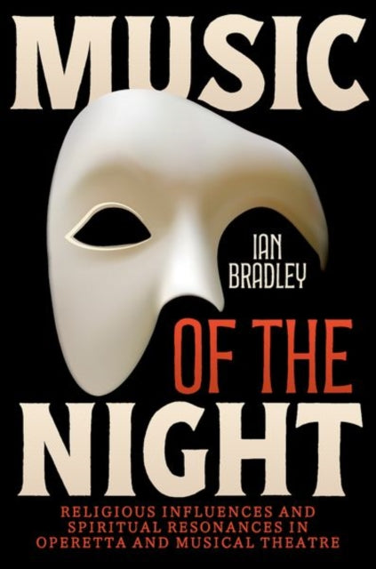 Book cover of: Music of the Night. By: Ian Bradley