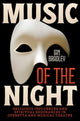 Book cover of: Music of the Night. By: Ian Bradley