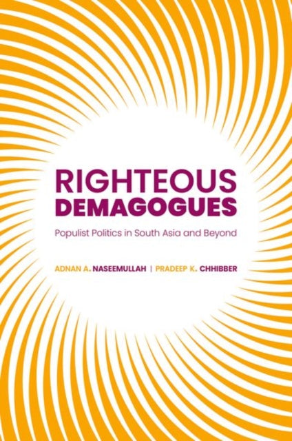 Book cover of: Righteous Demagogues. By: Adnan Naseemullah