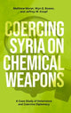Book cover of: Coercing Syria on Chemical Weapons