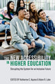 Book cover of: New Accessibility in Higher Education