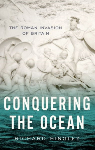 Book cover of: Conquering the Ocean. By: Richard Hingley