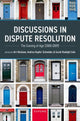 Book cover of: Discussions in Dispute Resolution