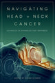 Book cover of: Navigating Head and Neck Cancer