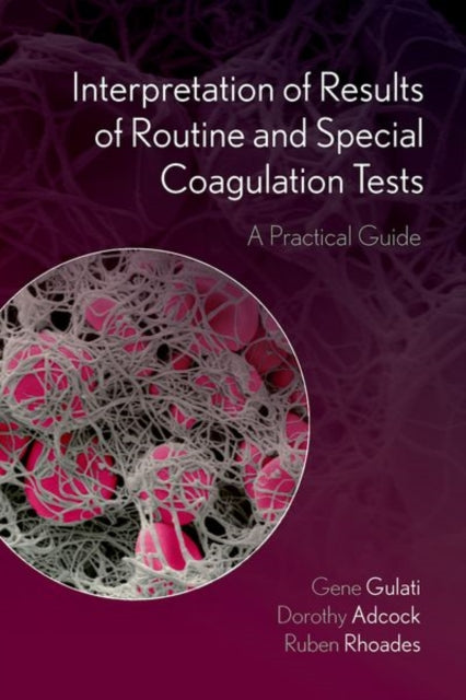 Book cover of: Interpretation of Results of Routine and Special Coagulation Tests