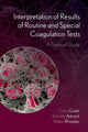 Book cover of: Interpretation of Results of Routine and Special Coagulation Tests