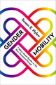 Book cover of: Gender Mobility