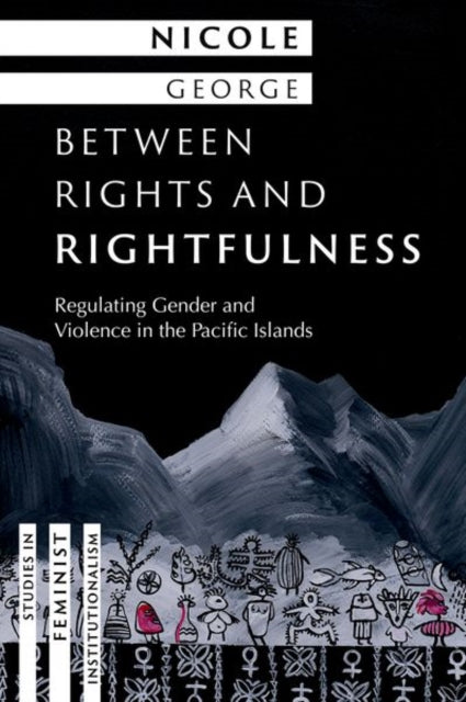 Between Rights and Rightfulness