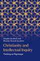 Book cover of: Christianity and Intellectual Inquiry