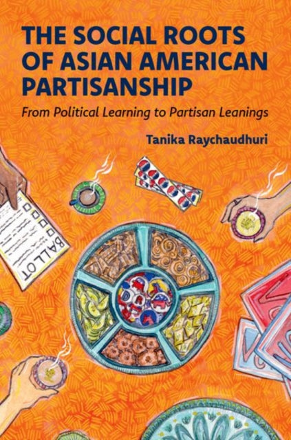The Social Roots of Asian American Partisanship