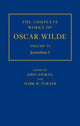 Book cover of: Complete Works of Oscar Wilde: Volume VI: Journalism I. By: Stokes, John, 2nd