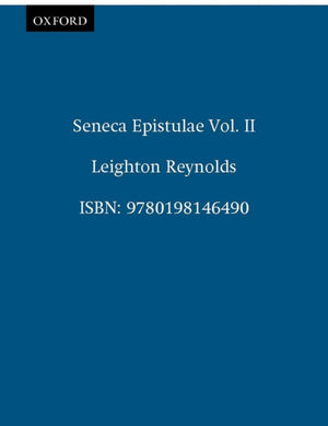 Seneca Epistulae Vol. II