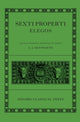 Book cover of: Sexti Properti Elegi. By: S. J. Heyworth, Sextus Propertius