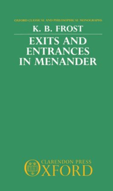 Book cover of: Exits and Entrances in Menander