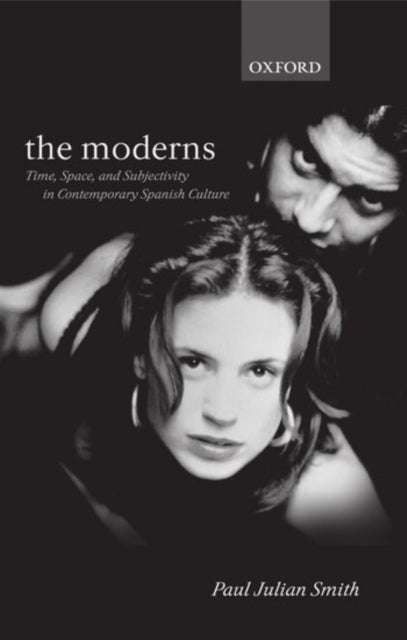 Book cover of: Moderns. By: Paul Julian Smith