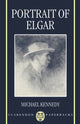 Book cover of: Portrait of Elgar. By: Michael Kennedy
