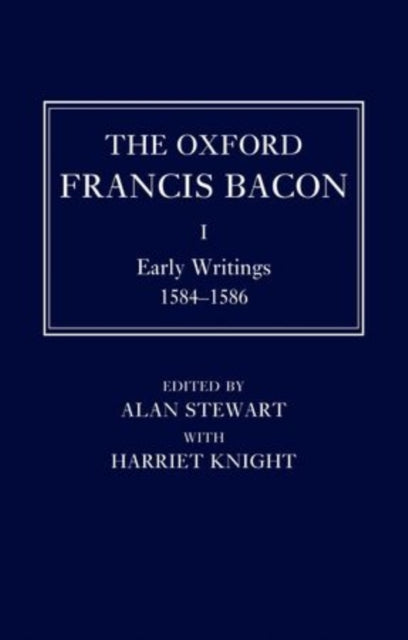 The Oxford Francis Bacon I