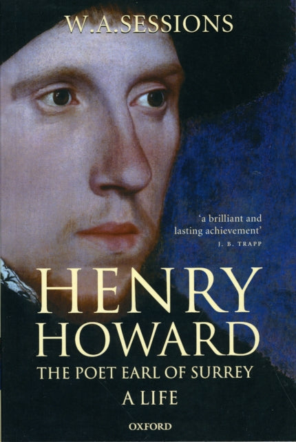 Henry Howard, the Poet Earl of Surrey