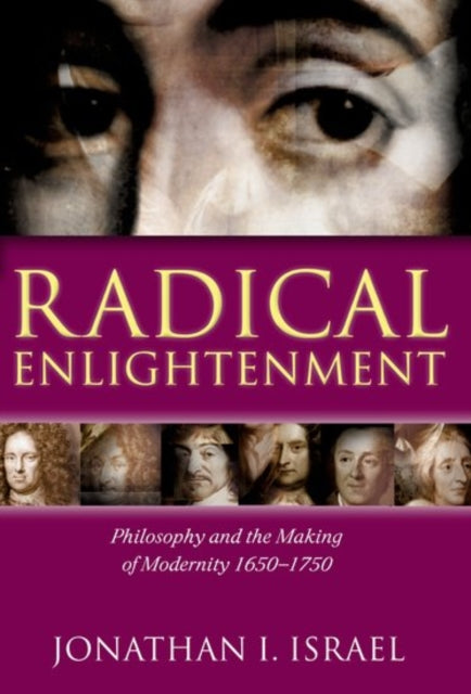Book cover of: Radical Enlightenment. By: Jonathan I. Israel