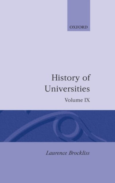 Book cover of: History of Universities: Volume IX: 1990. By: Laurence Brockliss