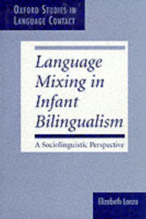 Language Mixing in Infant Bilingualism
