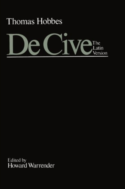 De Cive: The Latin Version