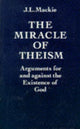 Book cover of: Miracle of Theism. By: J. L. Mackie