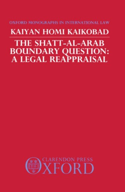 Book cover of: Shatt-Al-Arab Boundary Question