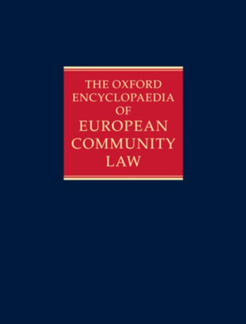 Book cover of: Oxford Encyclopaedia of European Community Law. By: A. G. Toth