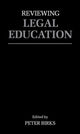 Book cover of: Reviewing Legal Education